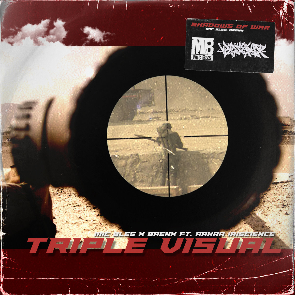 Mic Bles x Brenx Feat Rakaa Iriscience « Triple Visual » (stream